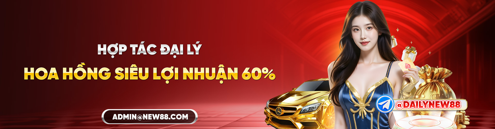 New88 Hợp Tác Đại Lý Thưởng Cao